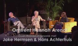 Omtrent Hannah Arendt – Daan Roovers in gesprek met Joke Hermsen en Hans Achterhuis
